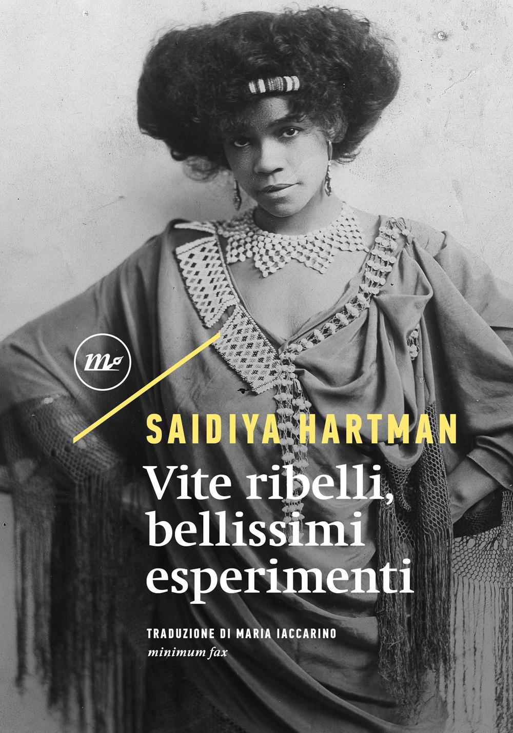 Vorderes Coverbild Vite ribelli, bellissimi esperimenti