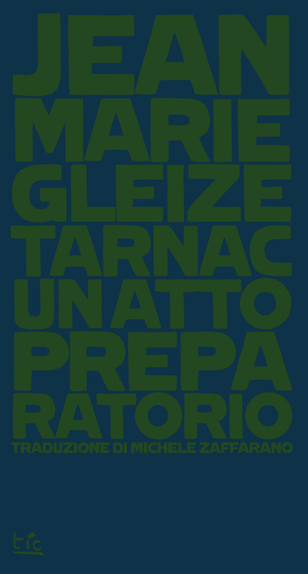 Vorderes Coverbild Tarnac. Un atto preparatorio
