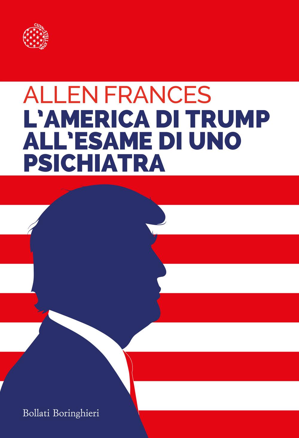 Vorderes Coverbild L' America di Trump all'esame di uno psichiatra