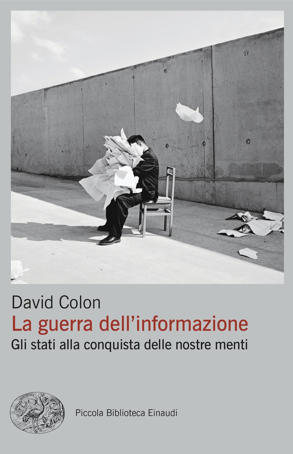 Vorderes Coverbild La guerra dell'informazione. Gli stati alla conquista delle nostre menti