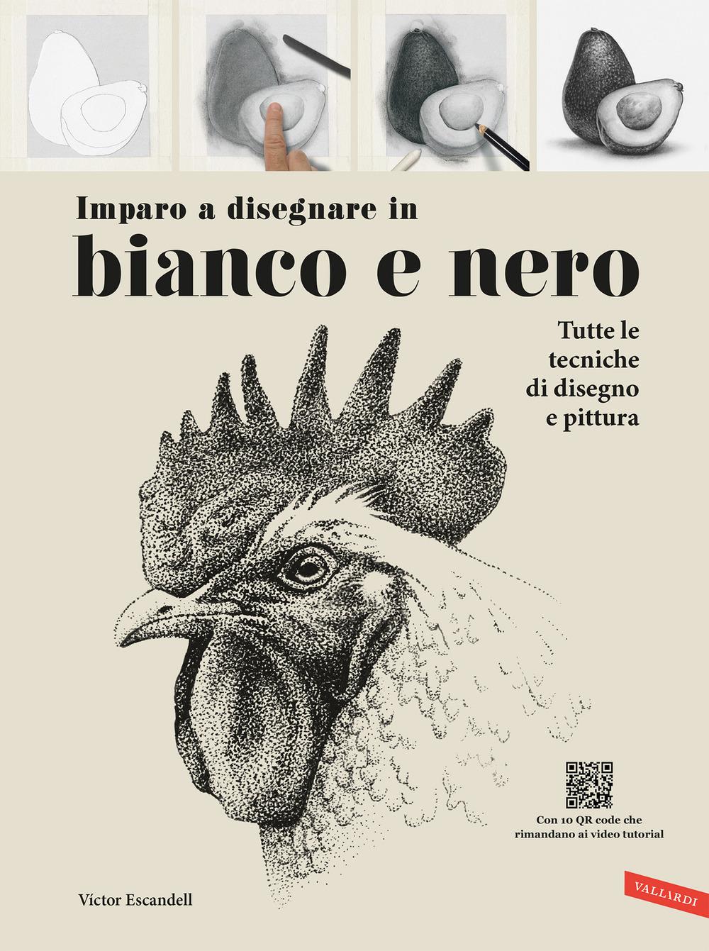 Vorderes Coverbild Imparo a disegnare in bianco e nero. Tutte le tecniche di disegno e pittura