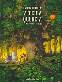 Vorderes Coverbild I ricordi della vecchia quercia