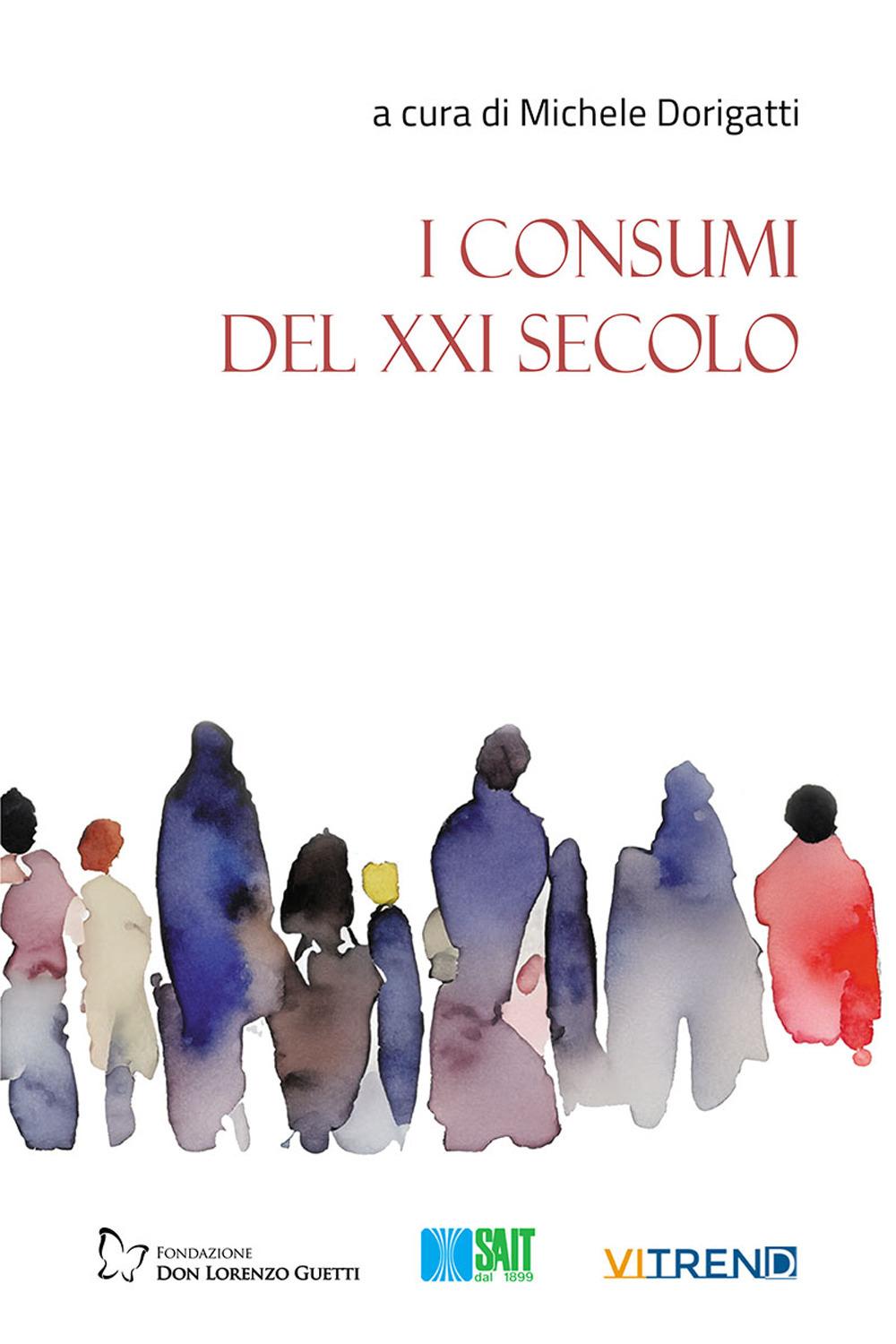 Vorderes Coverbild I consumi del XXI secolo