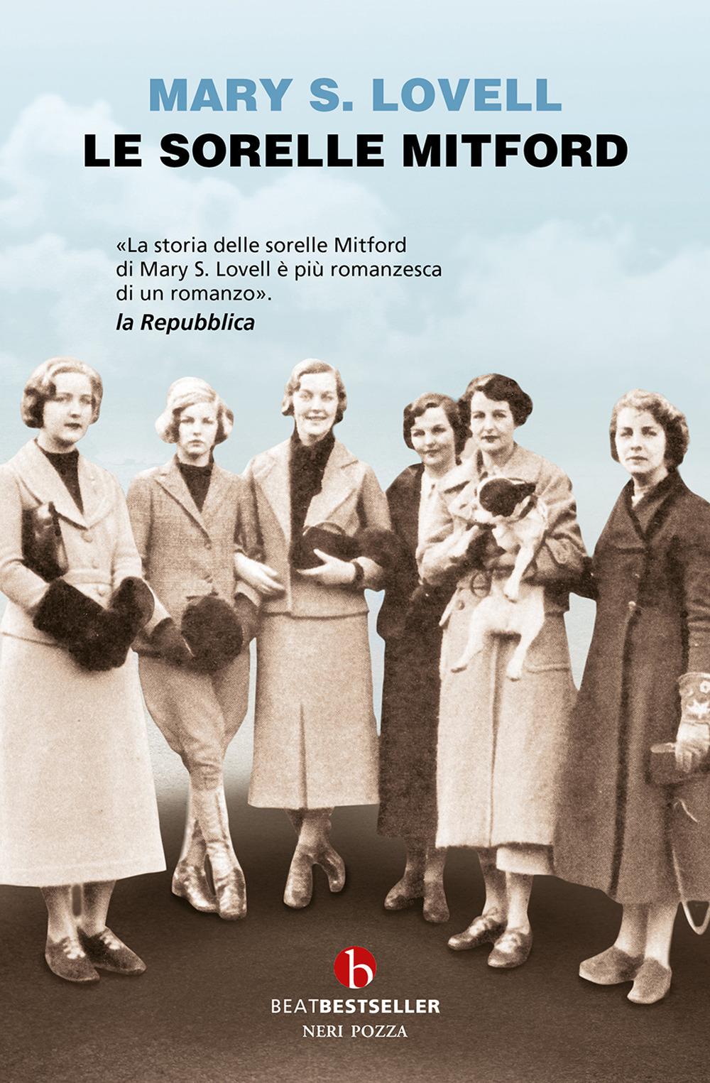Vorderes Coverbild Le sorelle Mitford. Biografia di una famiglia straordinaria