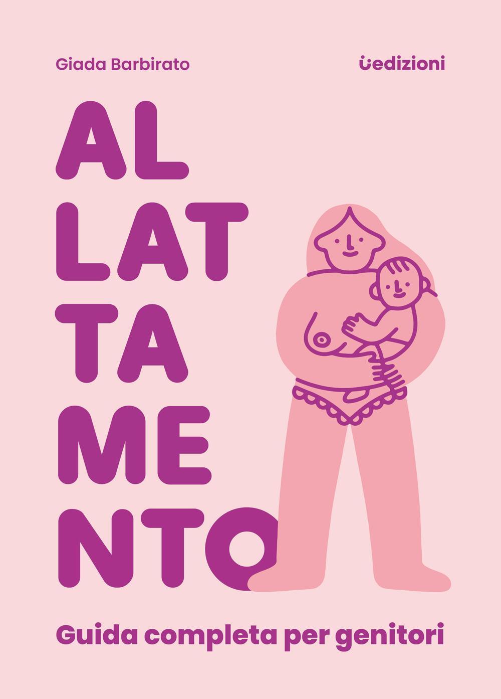 Vorderes Coverbild Allattamento: guida completa per genitori