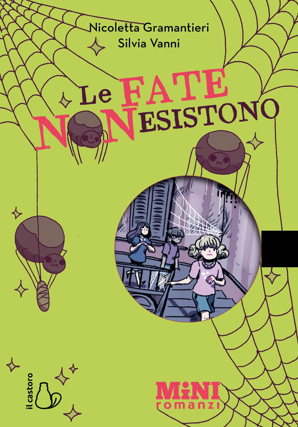 Vorderes Coverbild Le fate non esistono. Ediz. ad alta leggibilità
