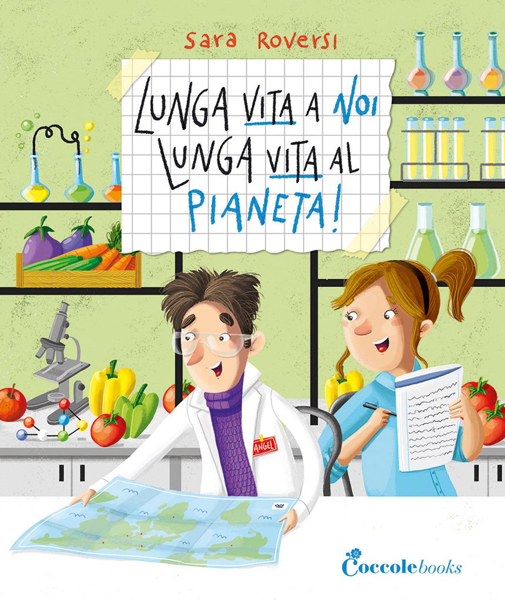 Vorderes Coverbild Lunga vita a noi, lunga vita al pianeta!