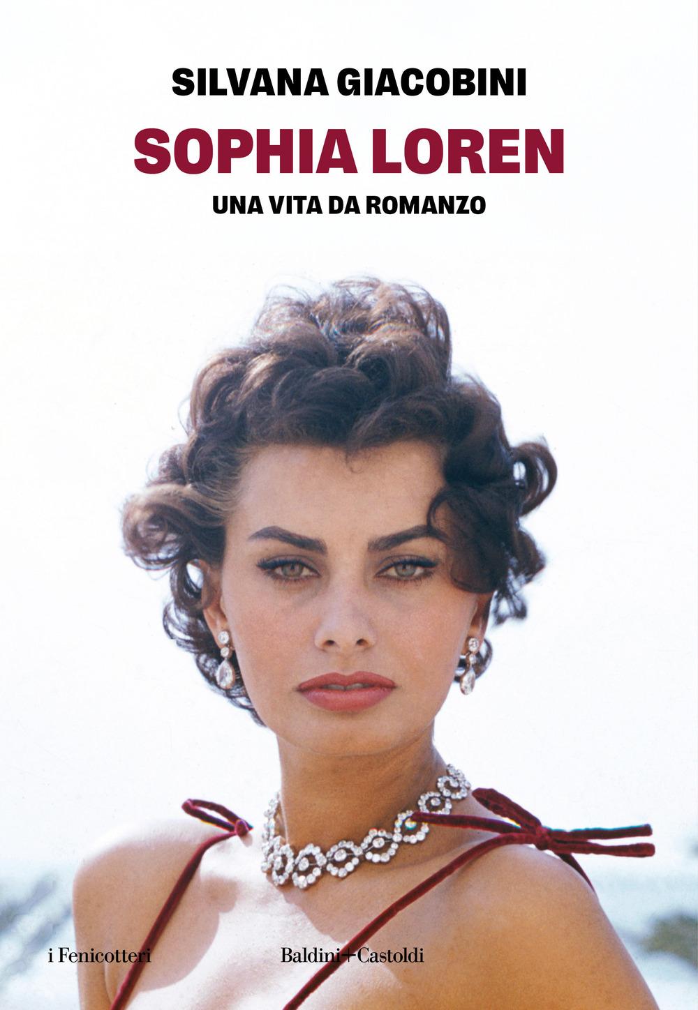 Vorderes Coverbild Sophia Loren. Una vita da romanzo