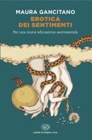 Vorderes Coverbild Erotica dei sentimenti. Per una nuova educazione sentimentale