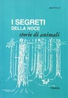 Vorderes Coverbild I segreti della noce. Storie di animali