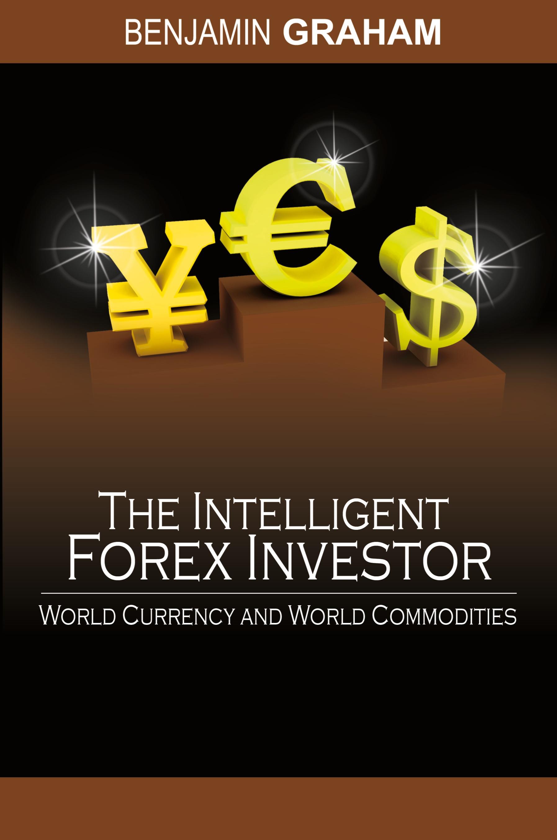 Vorderes Coverbild The Intelligent Forex Investor