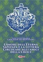 Vorderes Coverbild L' amore dell'eterna Sapienza e la lettera Circolare agli amici della Croce