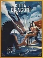 Vorderes Coverbild La città dei dragoni