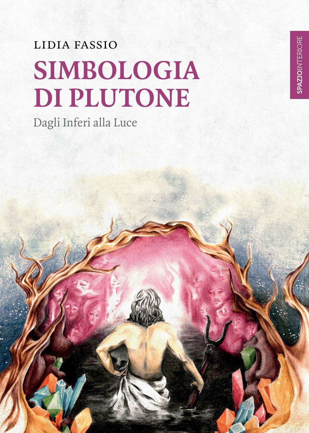 Vorderes Coverbild Simbologia di Plutone. Dagli inferi alla luce
