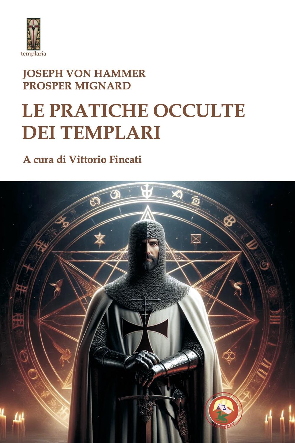 Vorderes Coverbild Le pratiche occulte dei templari