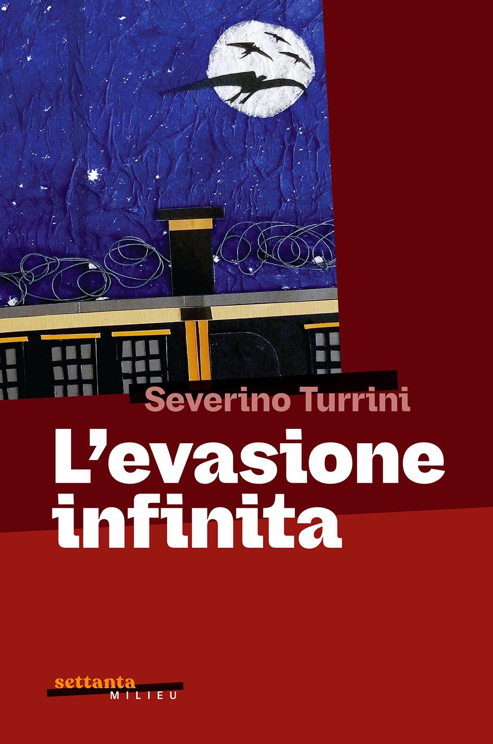 Vorderes Coverbild L' evasione infinita