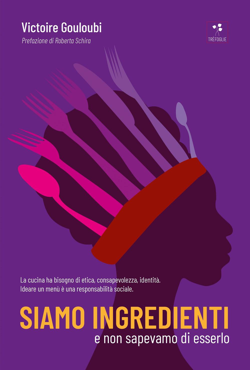 Vorderes Coverbild Siamo ingredienti e non sapevamo di esserlo