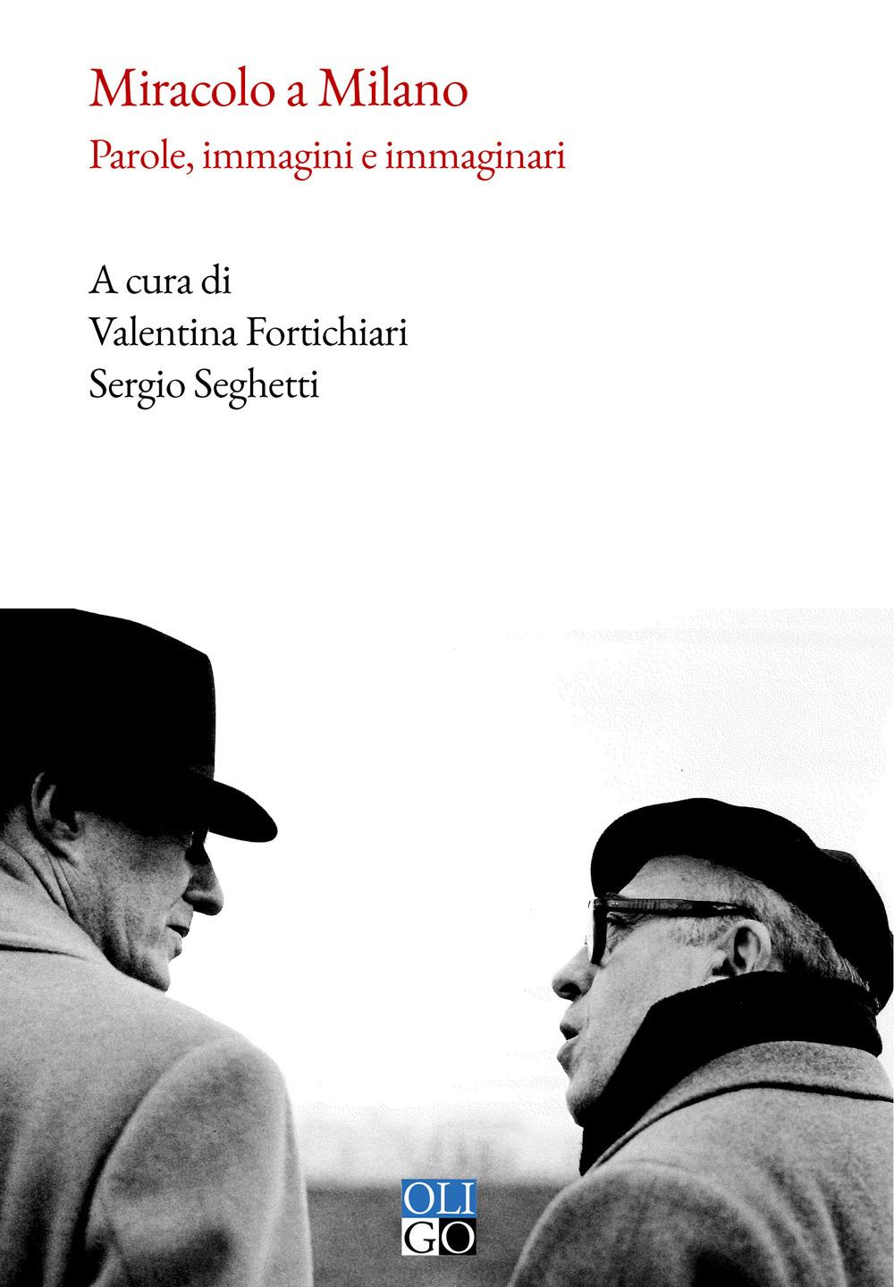 Vorderes Coverbild Miracolo a Milano. Parole, immagini e immaginari