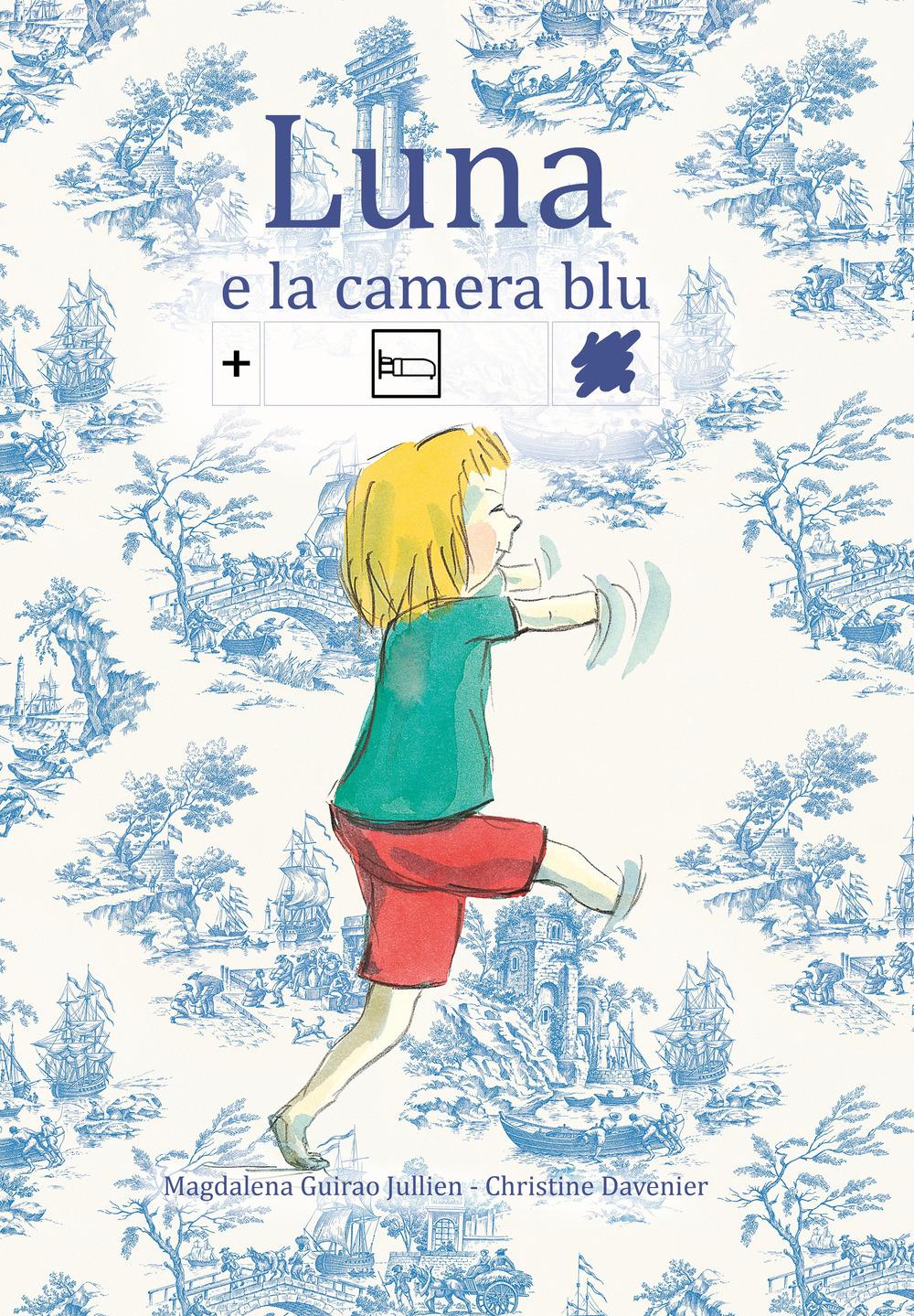 Vorderes Coverbild Luna e la camera blu. Ediz. CAA