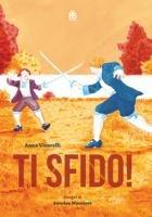 Vorderes Coverbild Ti sfido! Storie di rivalità e duelli senza fine