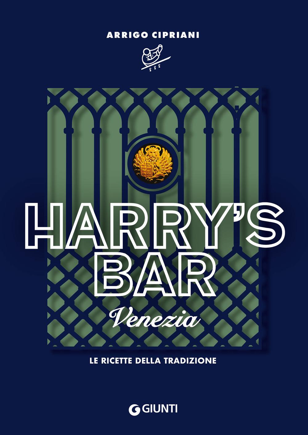 Vorderes Coverbild Harry's Bar. Venezia. Le ricette della tradizione
