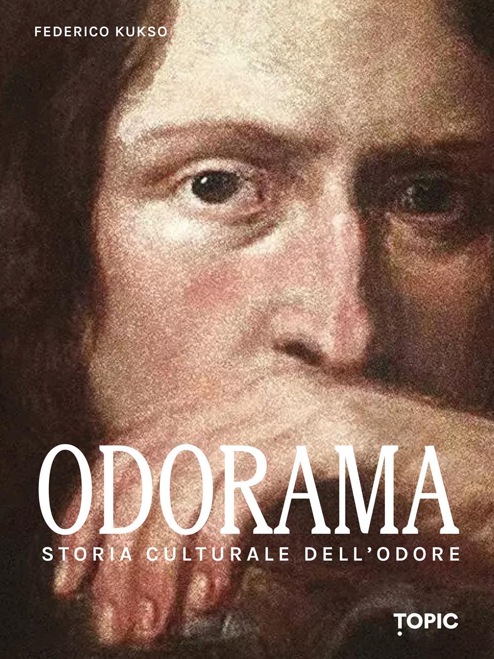 Vorderes Coverbild Odorama. Storia culturale dell'odore