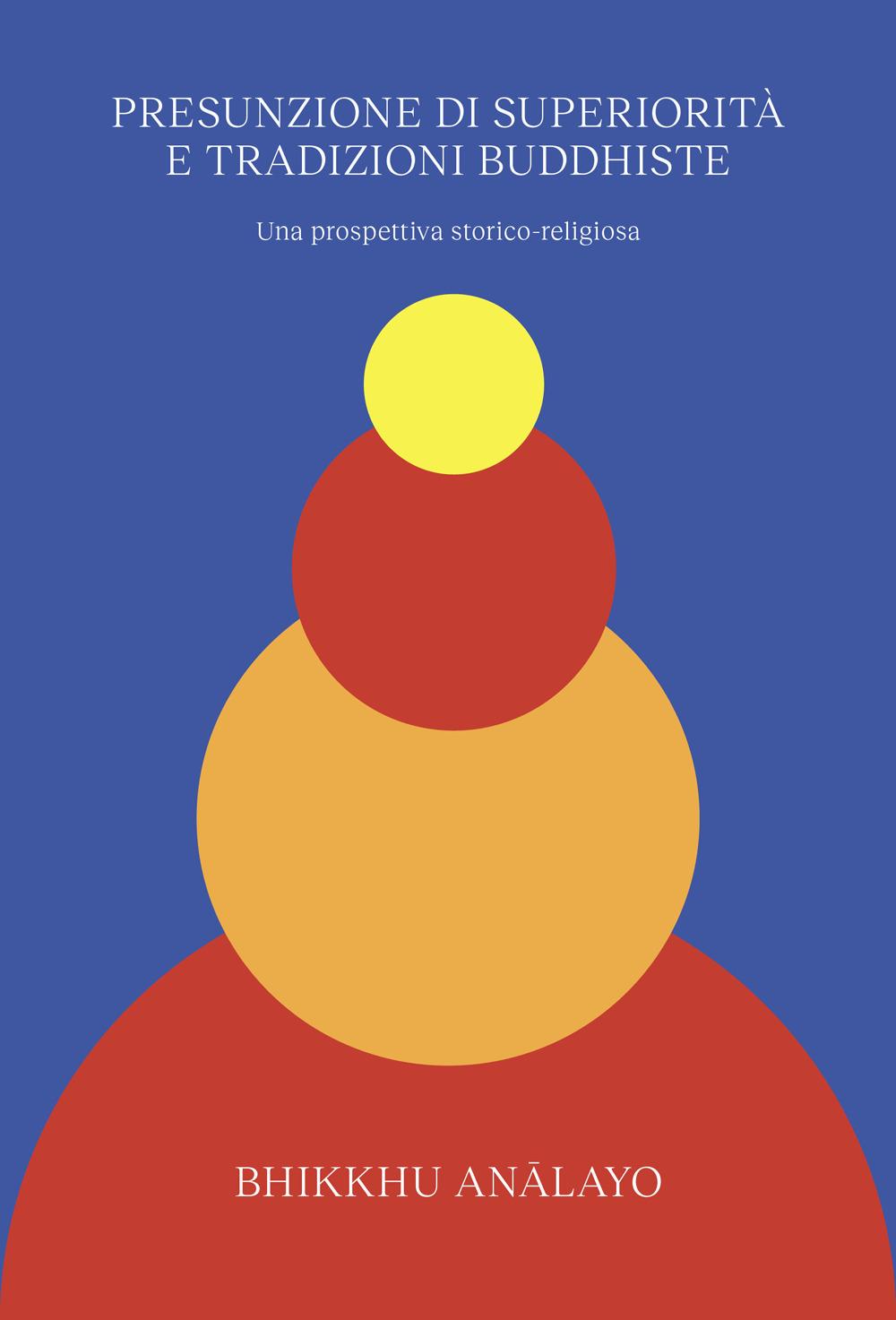 Vorderes Coverbild Presunzione di superiorità e tradizioni buddhiste. Una prospettiva storico-religiosa