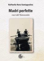 Vorderes Coverbild Madri perfette. Voci del Novecento