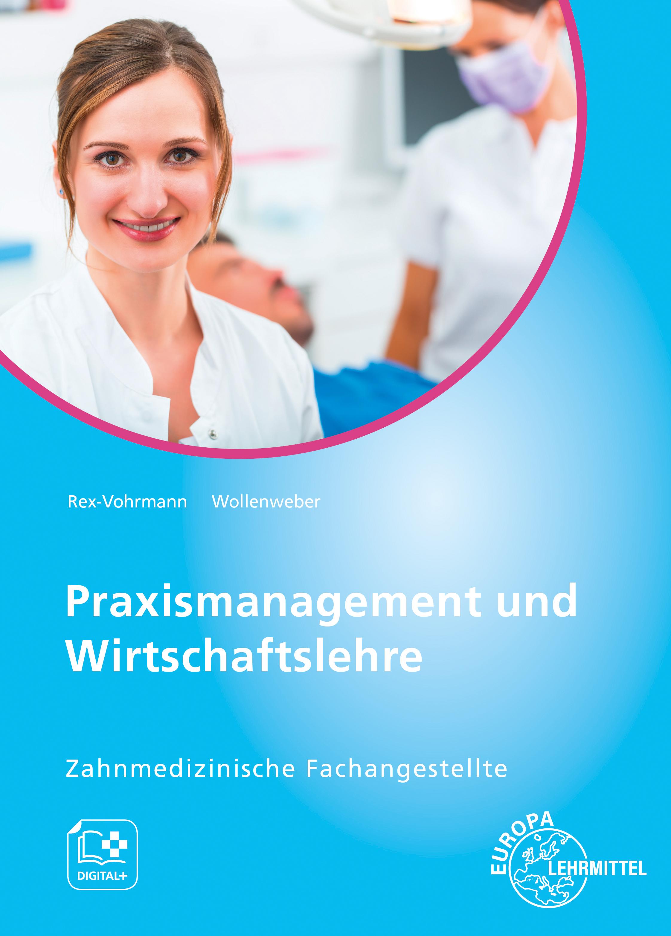 Vorderes Coverbild Praxismanagement und Wirtschaftslehre, Zahnmedizinische Fachangestellte