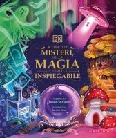 Vorderes Coverbild Il libro dei misteri, della magia e dell'inspiegabile