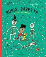 Vorderes Coverbild Boris, Babette e tanti scheletrini