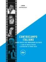 Vorderes Coverbild Controcampo italiano. Cinque registi per immaginare un paese