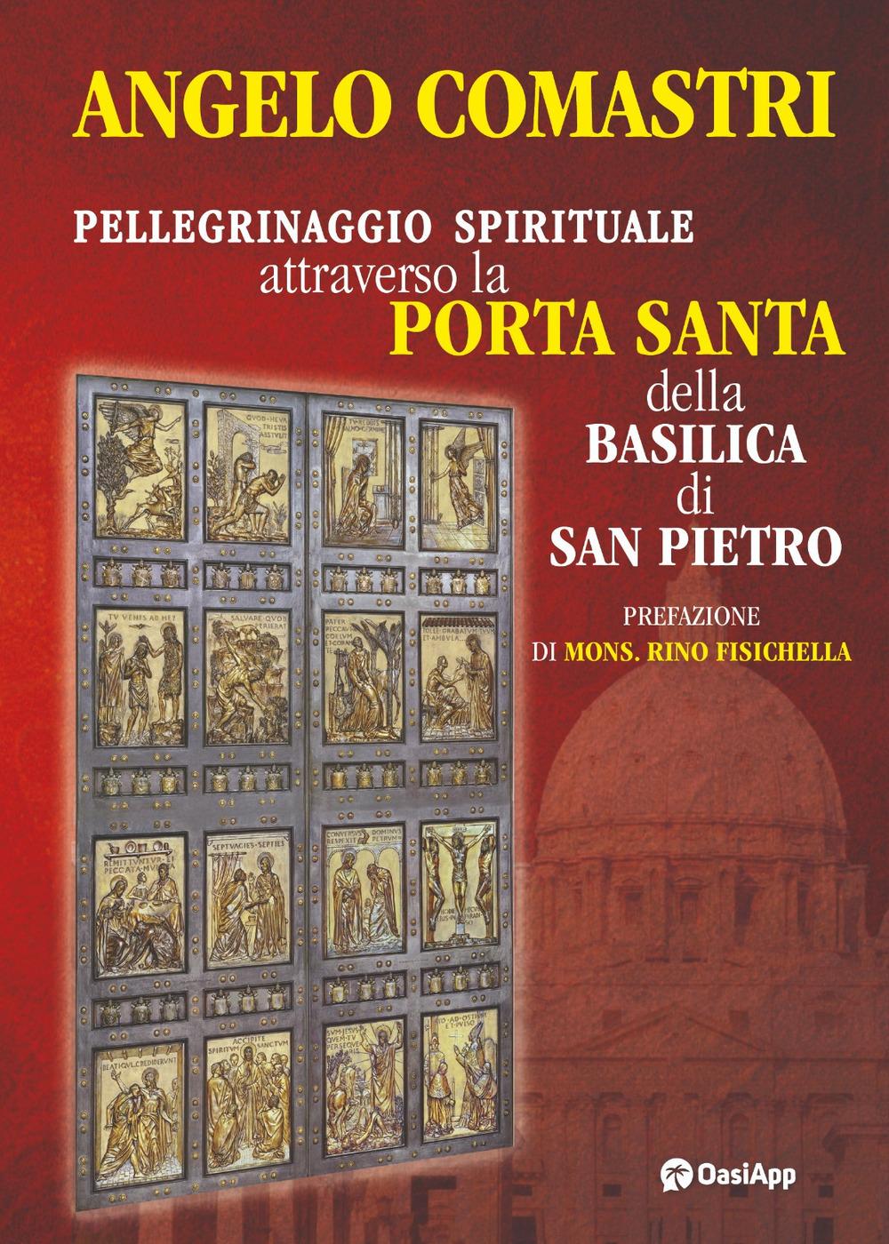 Vorderes Coverbild Pellegrinaggio spirituale attraverso la Porta Santa della Basilica di San Pietro