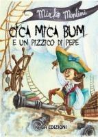 Vorderes Coverbild Cica mica bum e un pizzico di pepe
