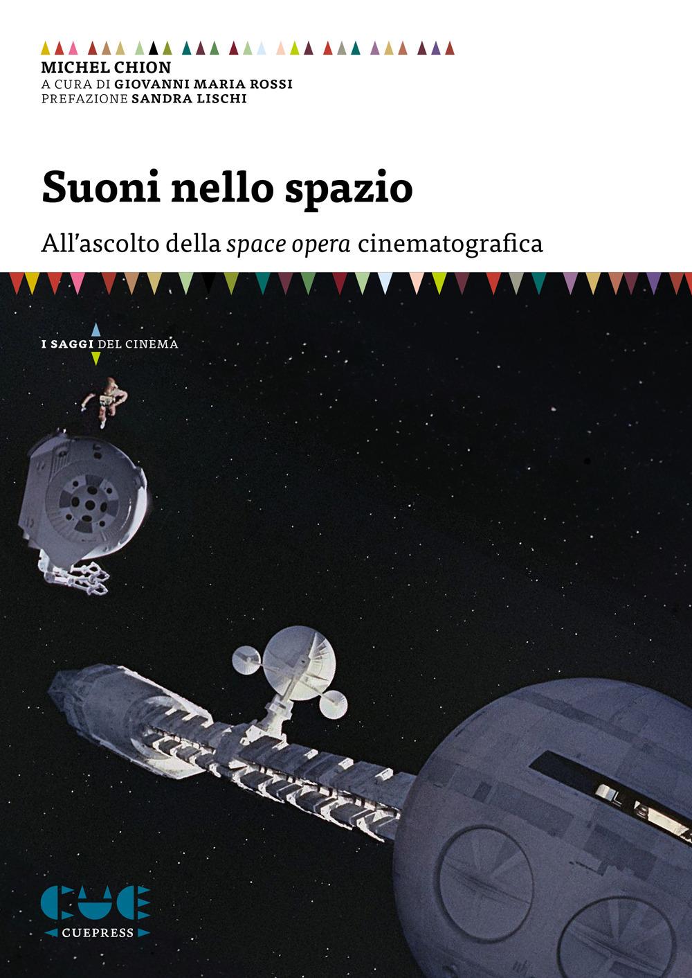 Vorderes Coverbild Suoni nello spazio. All'ascolto della space opera cinematografica