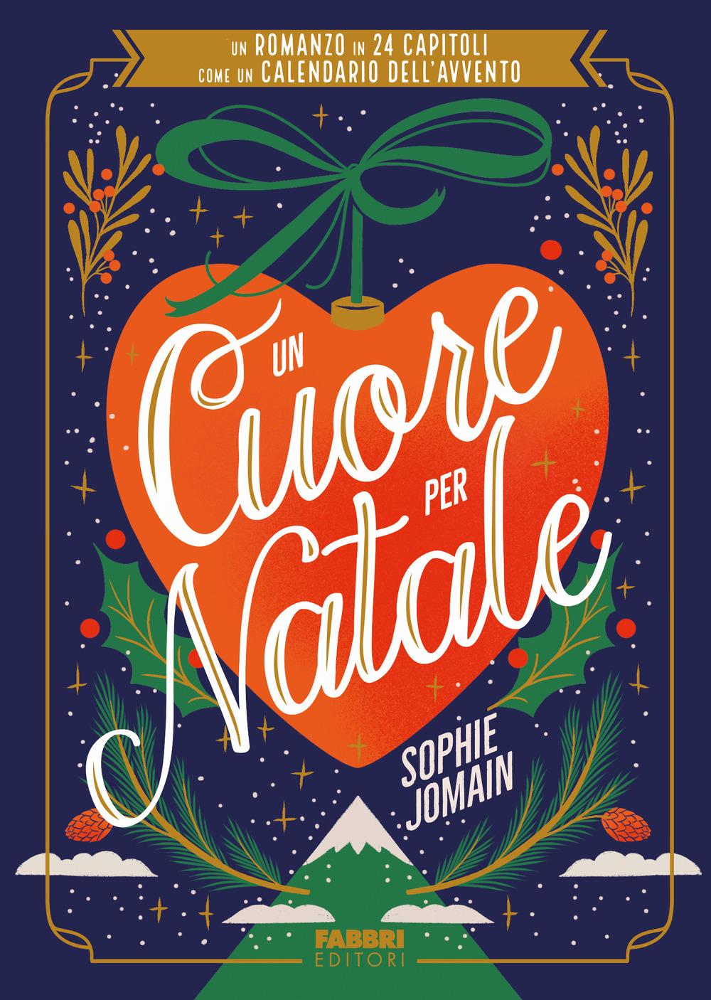 Vorderes Coverbild Un cuore per Natale. Un romanzo in 24 capitoli come un calendario dell'Avvento