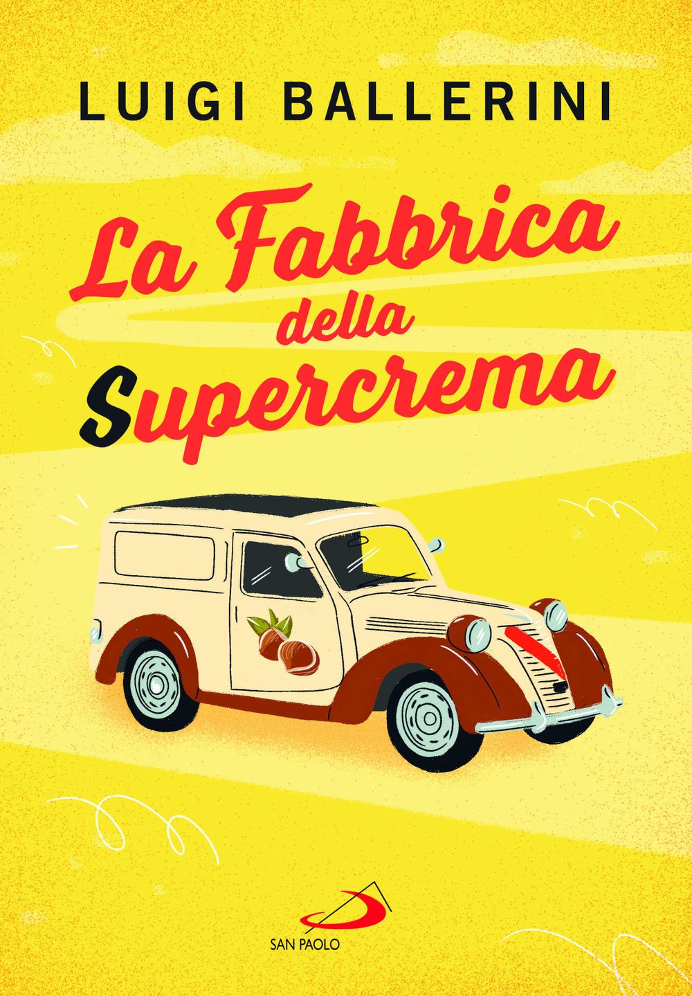 Vorderes Coverbild La fabbrica della supercrema