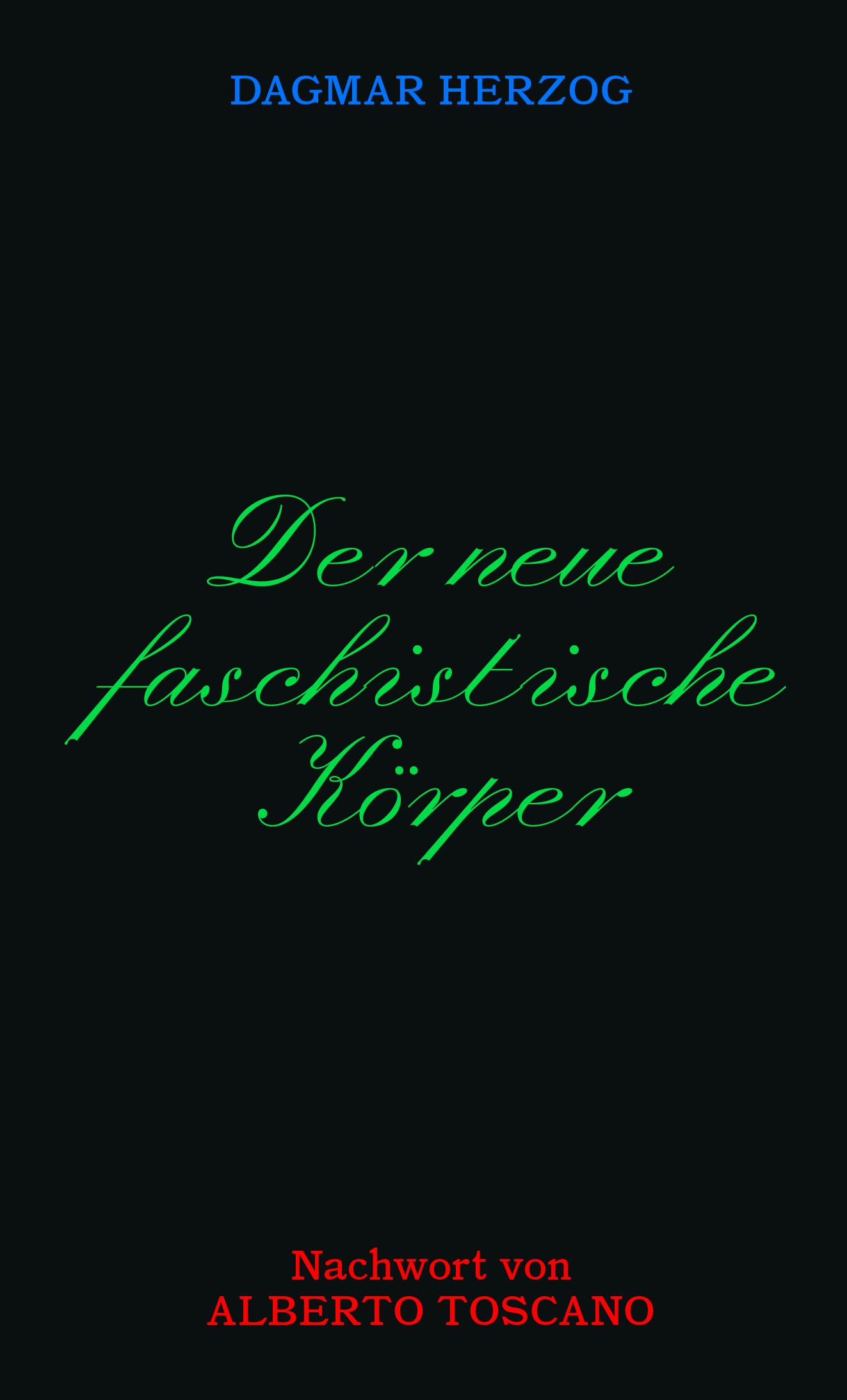 Vorderes Coverbild Der neue Faschistische Körper