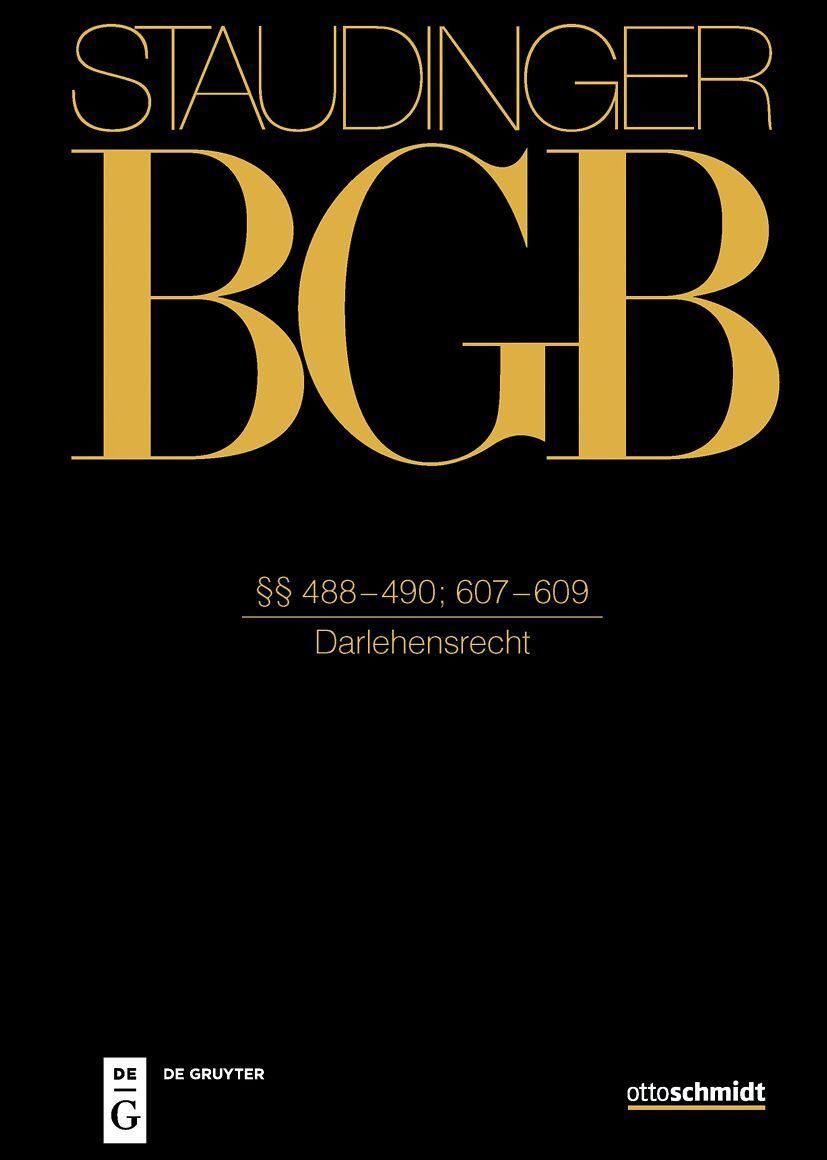 Vorderes Coverbild Staudinger BGB §§ 488-490; 607-609 (Darlehensrecht)