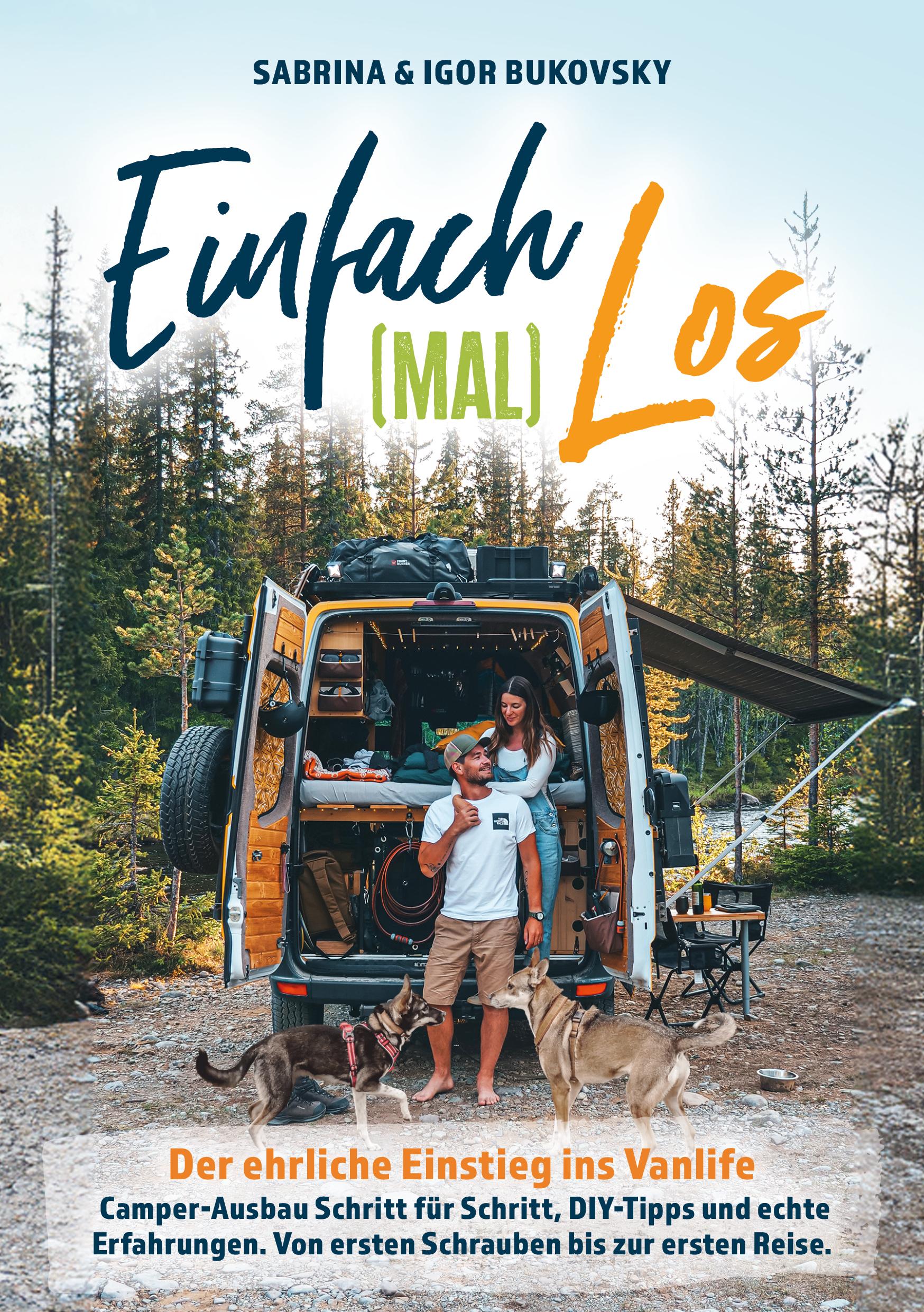 Vorderes Coverbild Einfach (mal) los - Der ehrliche Einstieg ins Vanlife
