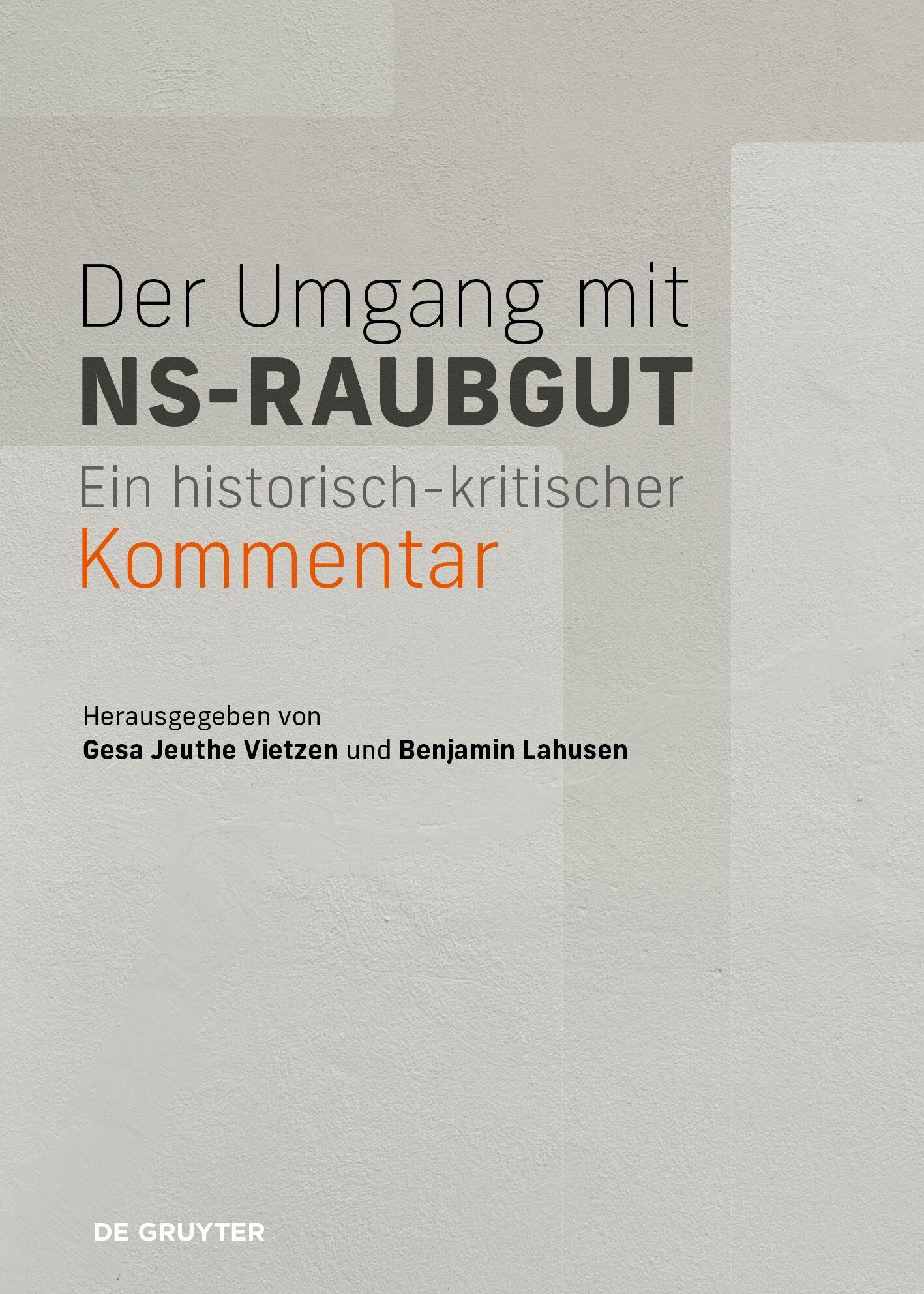 Vorderes Coverbild Der Umgang mit NS-Raubgut