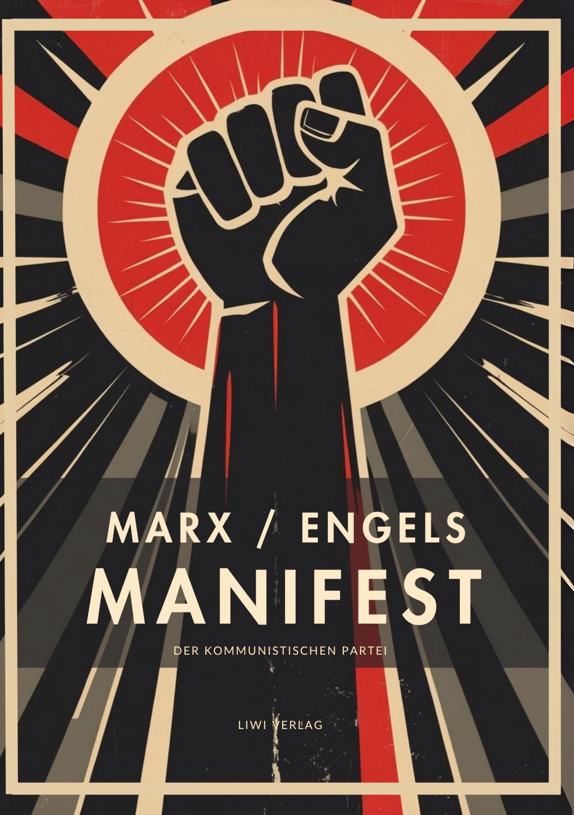 Vorderes Coverbild Karl Marx / Friedrich Engels: Das kommunistische Manifest. Vollständige Neuausgabe