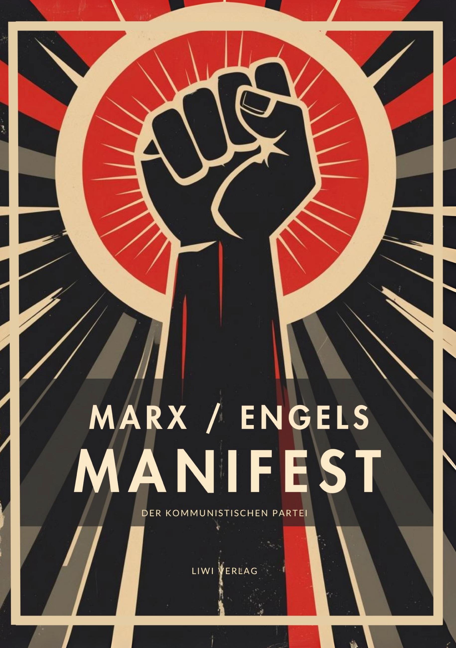 Vorderes Coverbild Karl Marx / Friedrich Engels: Das kommunistische Manifest. Vollständige Neuausgabe