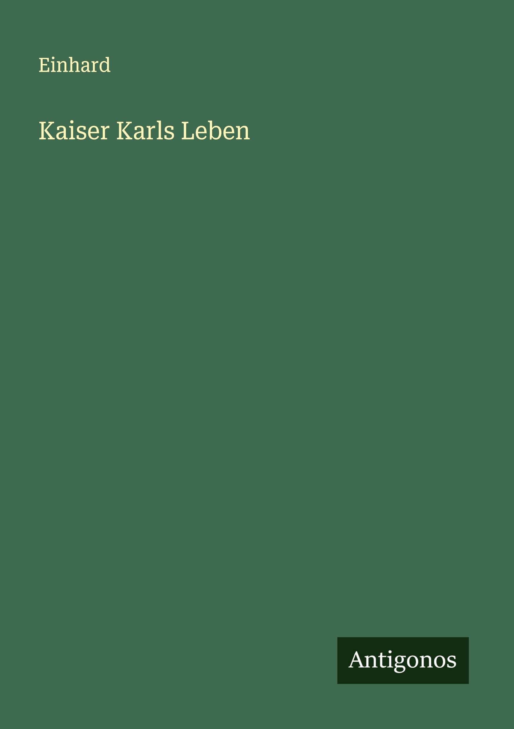 Vorderes Coverbild Kaiser Karls Leben