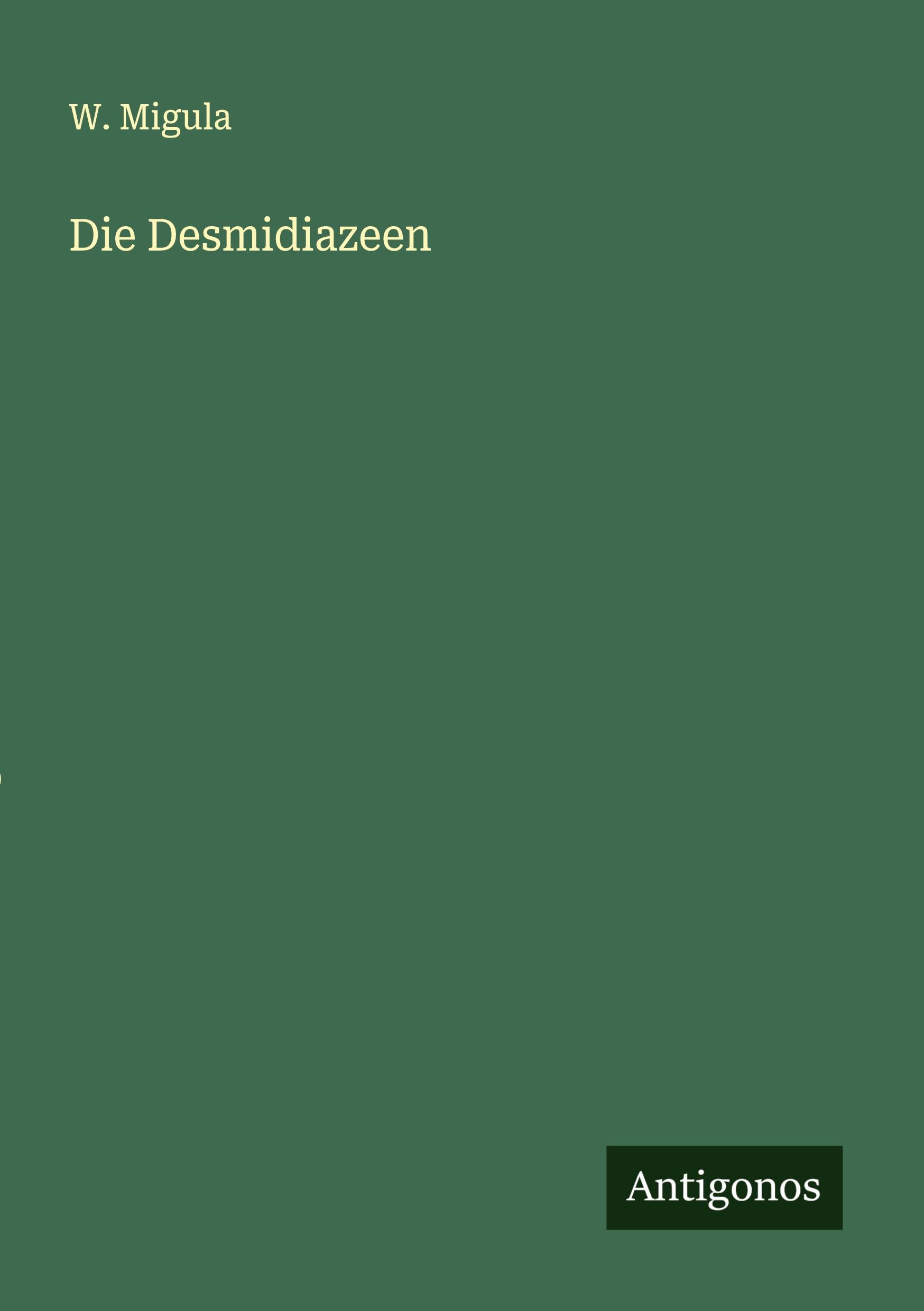 Vorderes Coverbild Die Desmidiazeen