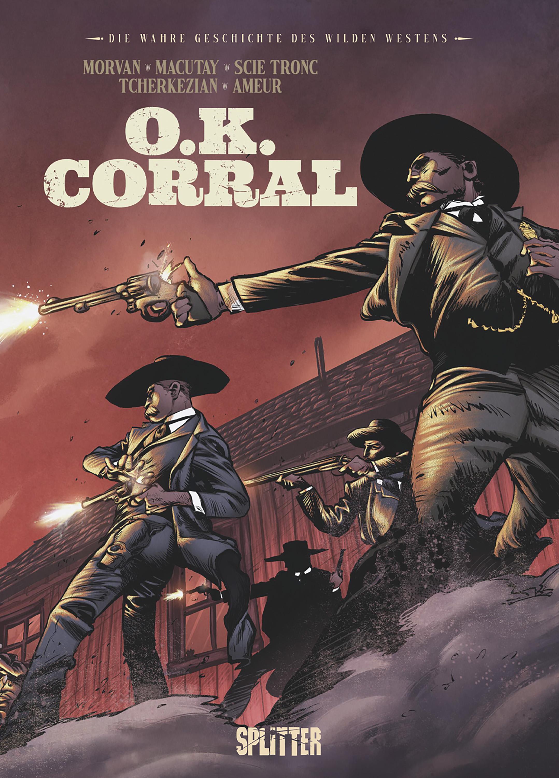 Vorderes Coverbild Die Wahre Geschichte des Wilden Westens: OK Corral