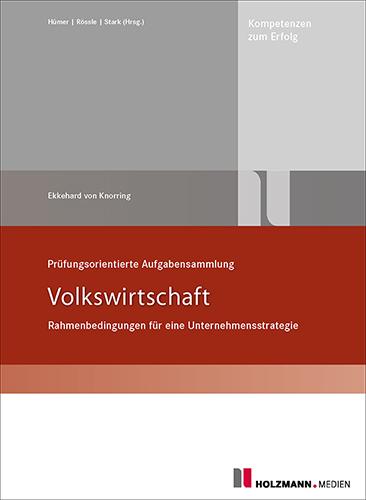 Vorderes Coverbild Prüfungsorienterte Aufgabensammlung Volkswirtschaft