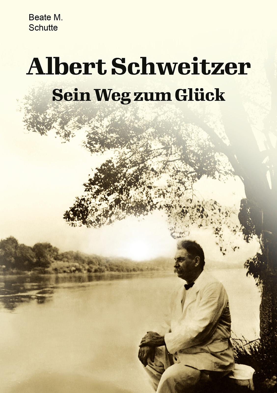 Vorderes Coverbild Albert Schweitzer