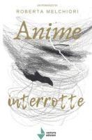 Vorderes Coverbild Anime interrotte