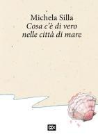Vorderes Coverbild Cosa c'è di vero nelle città di mare